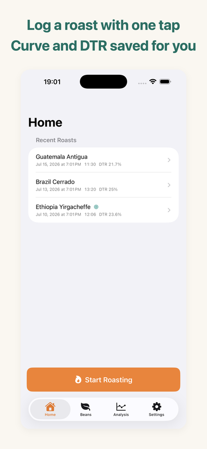 Home screen listing recent roasts with DTR